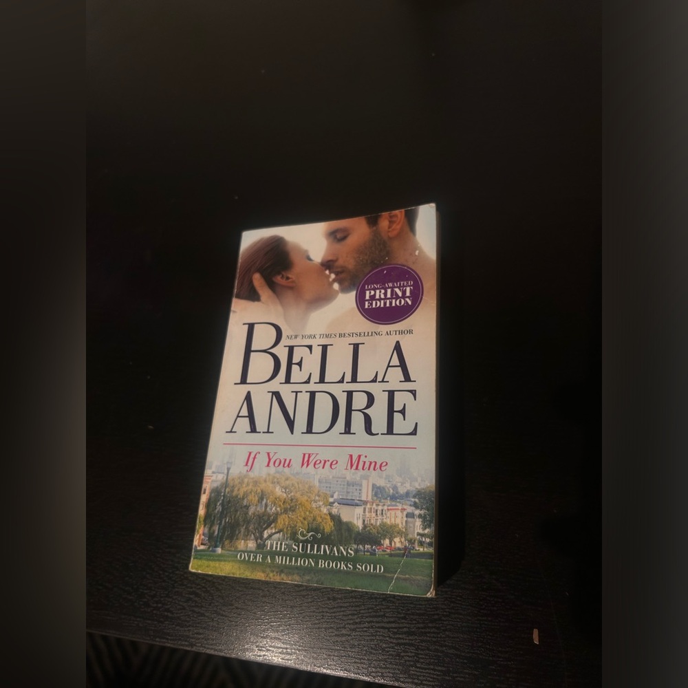 Bella Andre 'If You Were Mine' Book